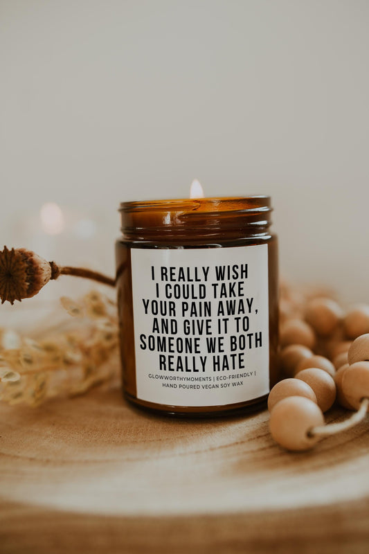 Funny recovery candle showing heartfelt front and savage back label