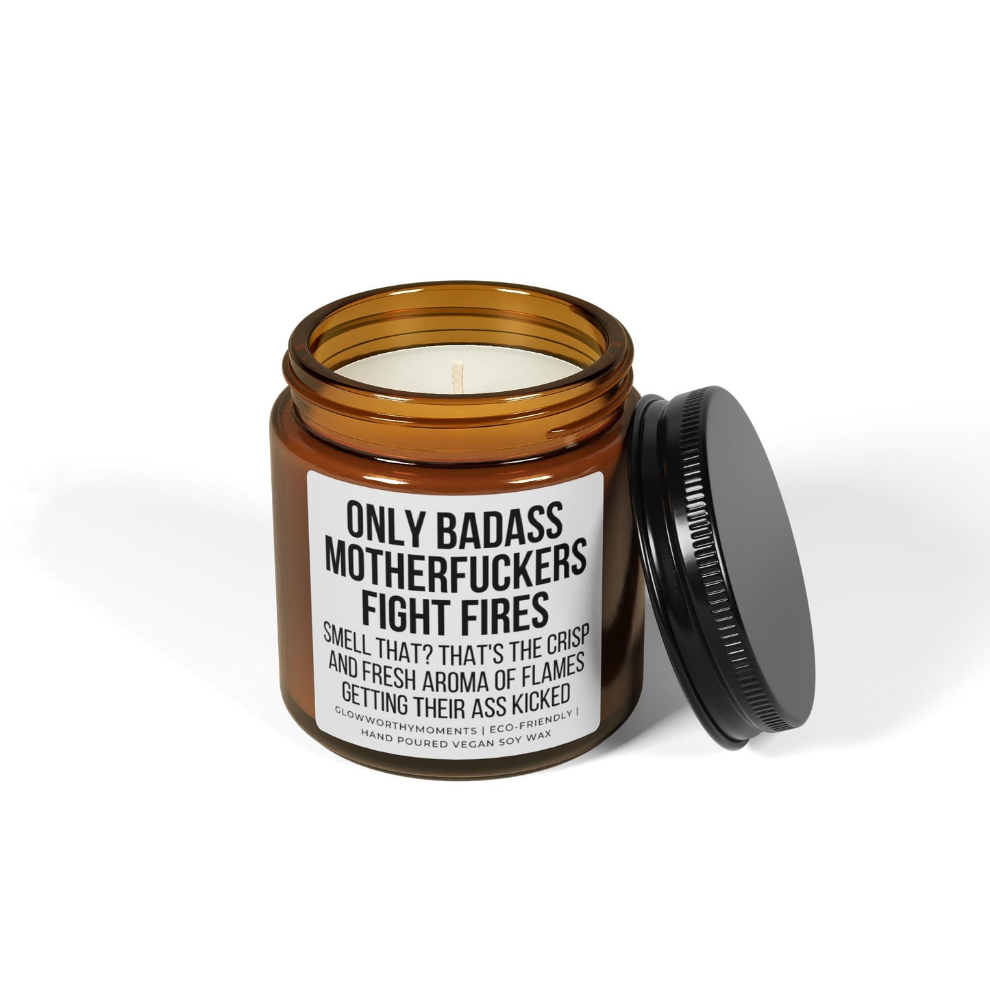 Edgy 'Only Badass Motherfckers Fight Fires' candle for firefighters