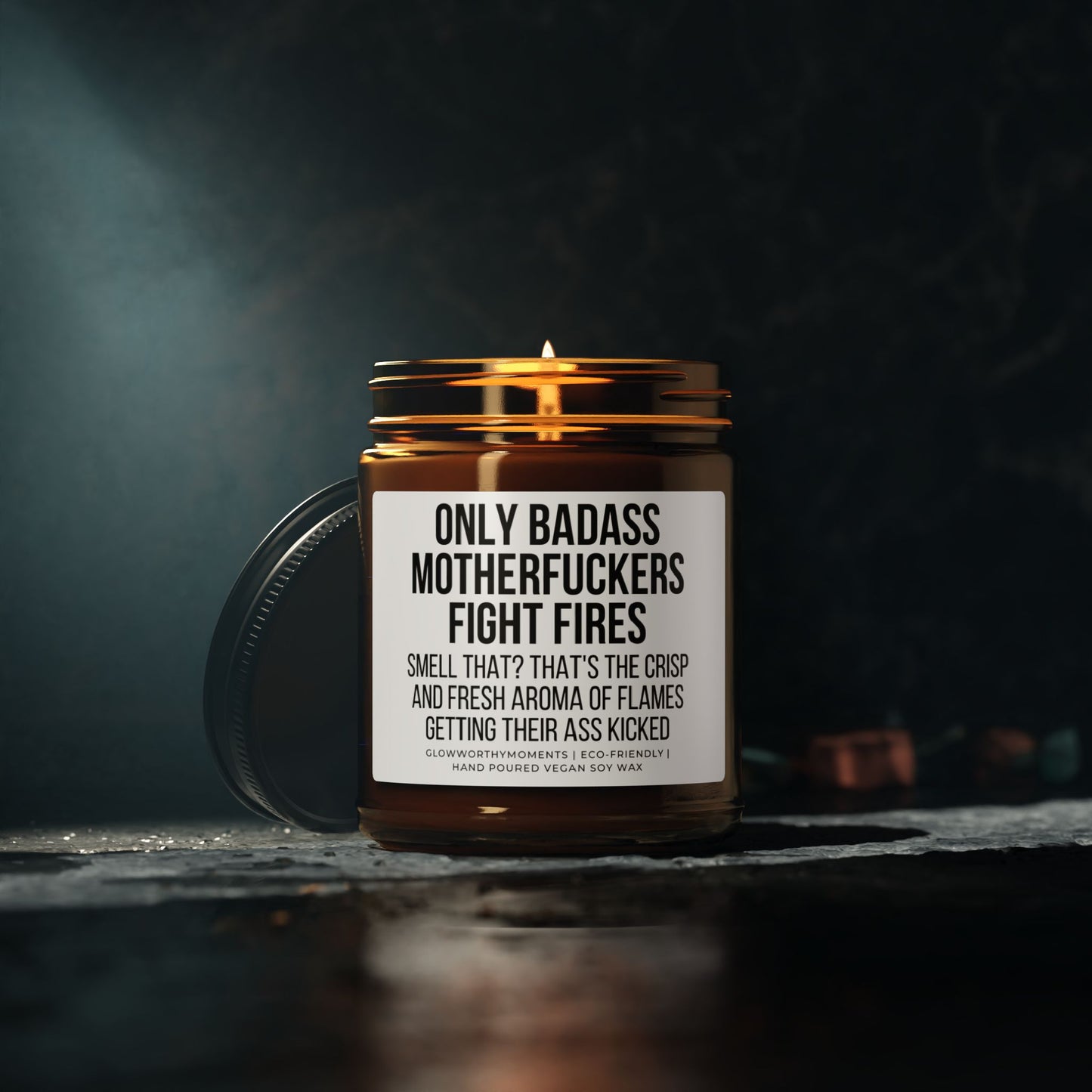 Edgy 'Only Badass Motherfckers Fight Fires' candle for firefighters