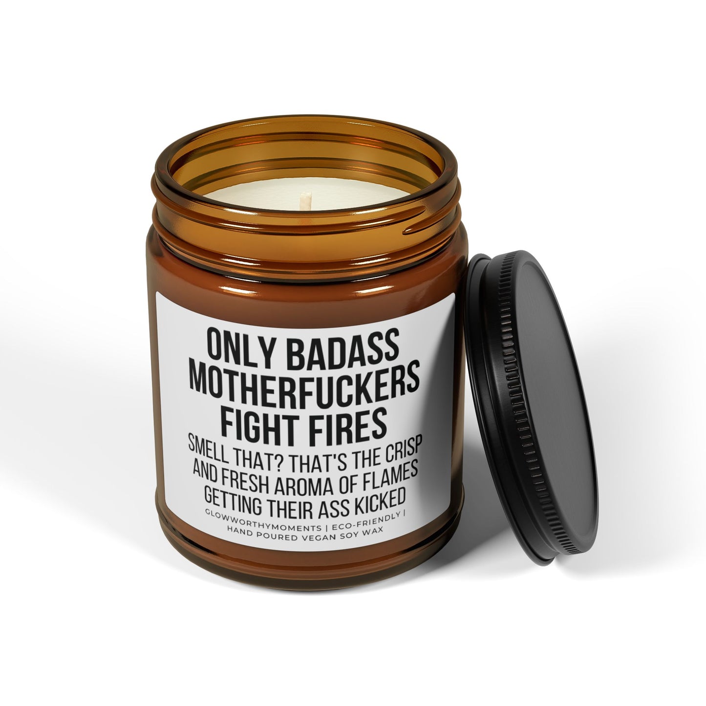 Edgy 'Only Badass Motherfckers Fight Fires' candle for firefighters