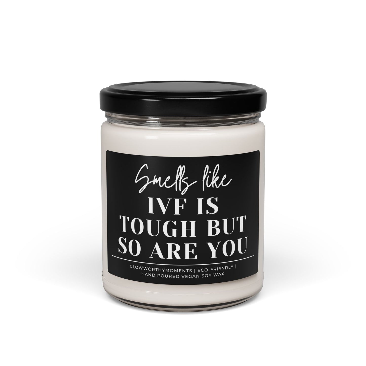 Funny yet hopeful 'IVF is tough but so are you' fertility support candle